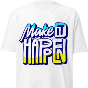 Make it Happen